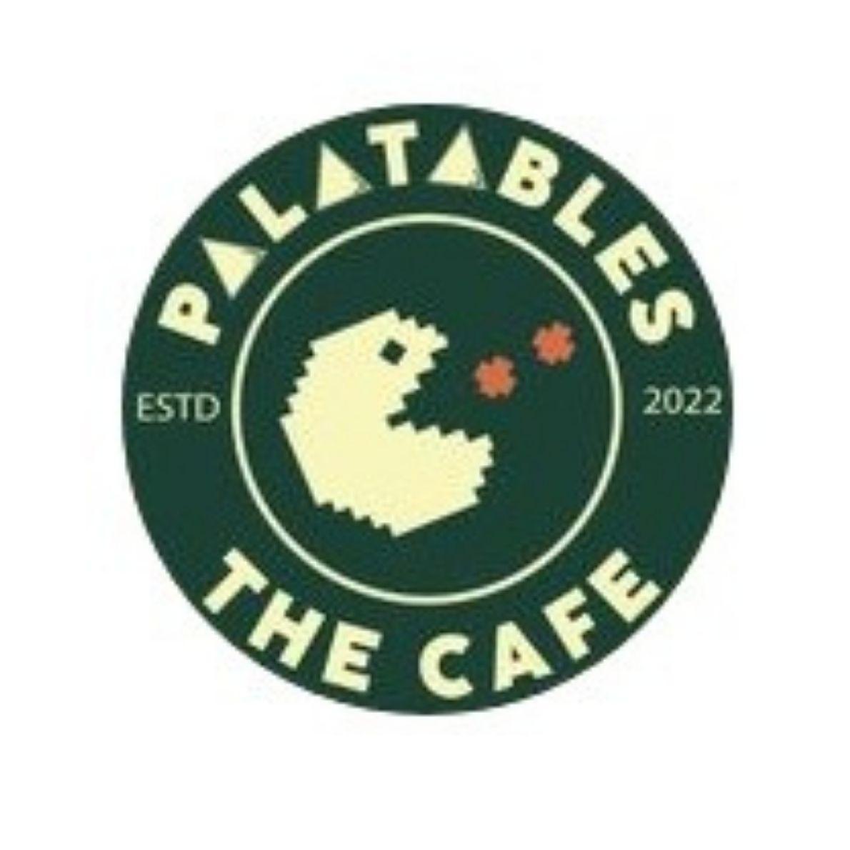 PALATABLES THE CAFE - BHAT