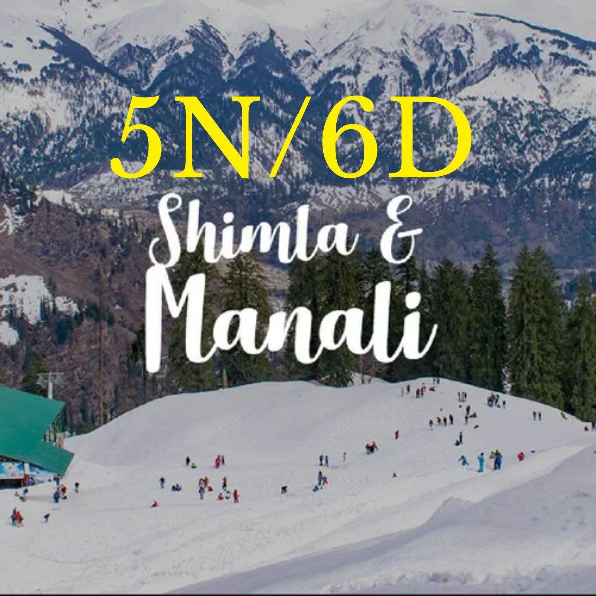 Shimla - Manali 5N/6D