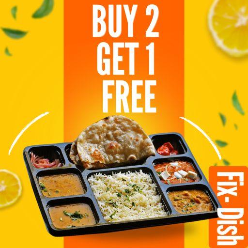 FIX DINNER : Buy Two & Get One Free.