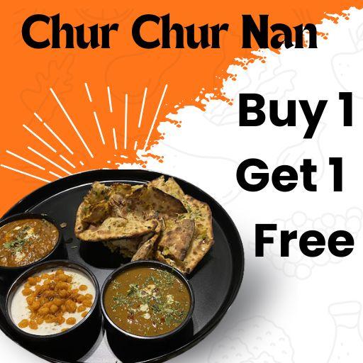 CHUR CHUR NAAN PALATTER : Buy One & Get  Second 50% Off.