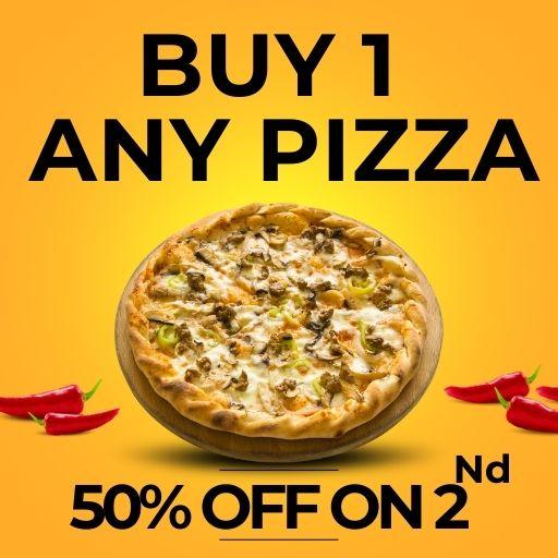 Buy 1 Pizza & Get 50% Off on 2nd pizza.