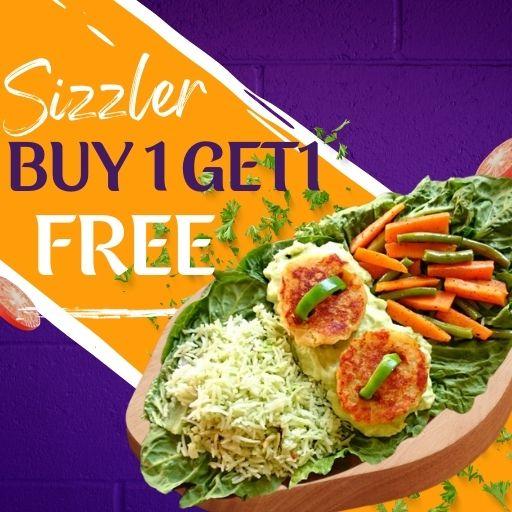 Buy 1 Sizzler & get 1 Veg.Starter Free