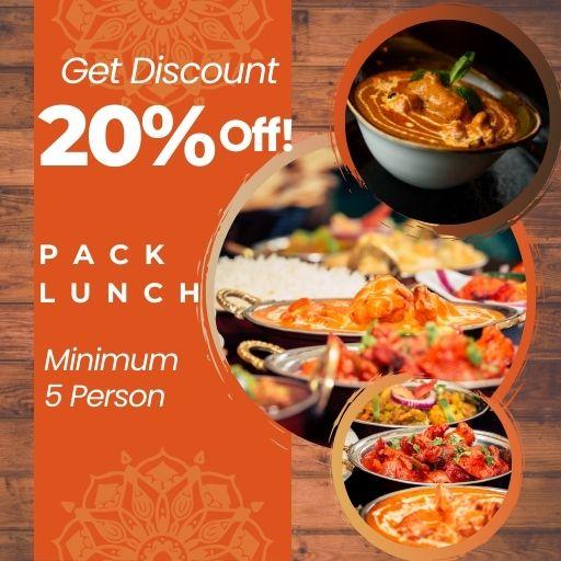 PACK LUNCH - Flat 20% Off * Minimum Order 5 Pack Lunch.