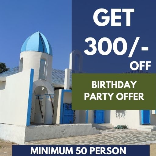 Get 300/- Off Per Person on Birthday Party (Minimum 50 Person)