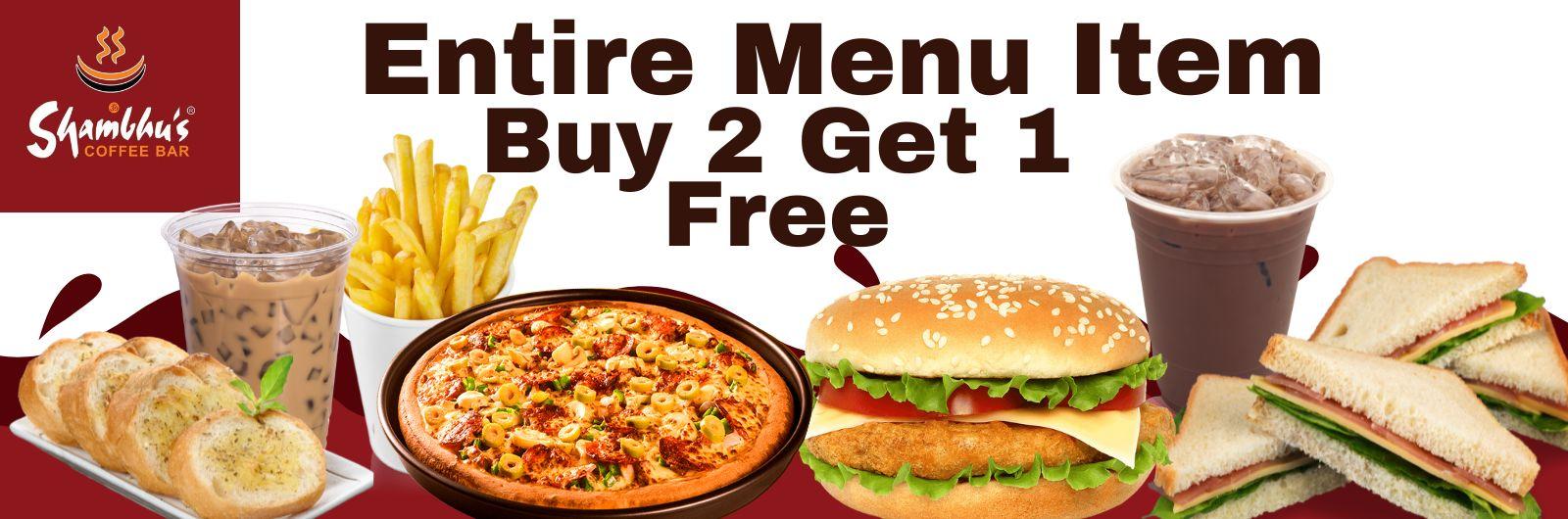 Buy 2 Any Item From Menu & Get 1 Free