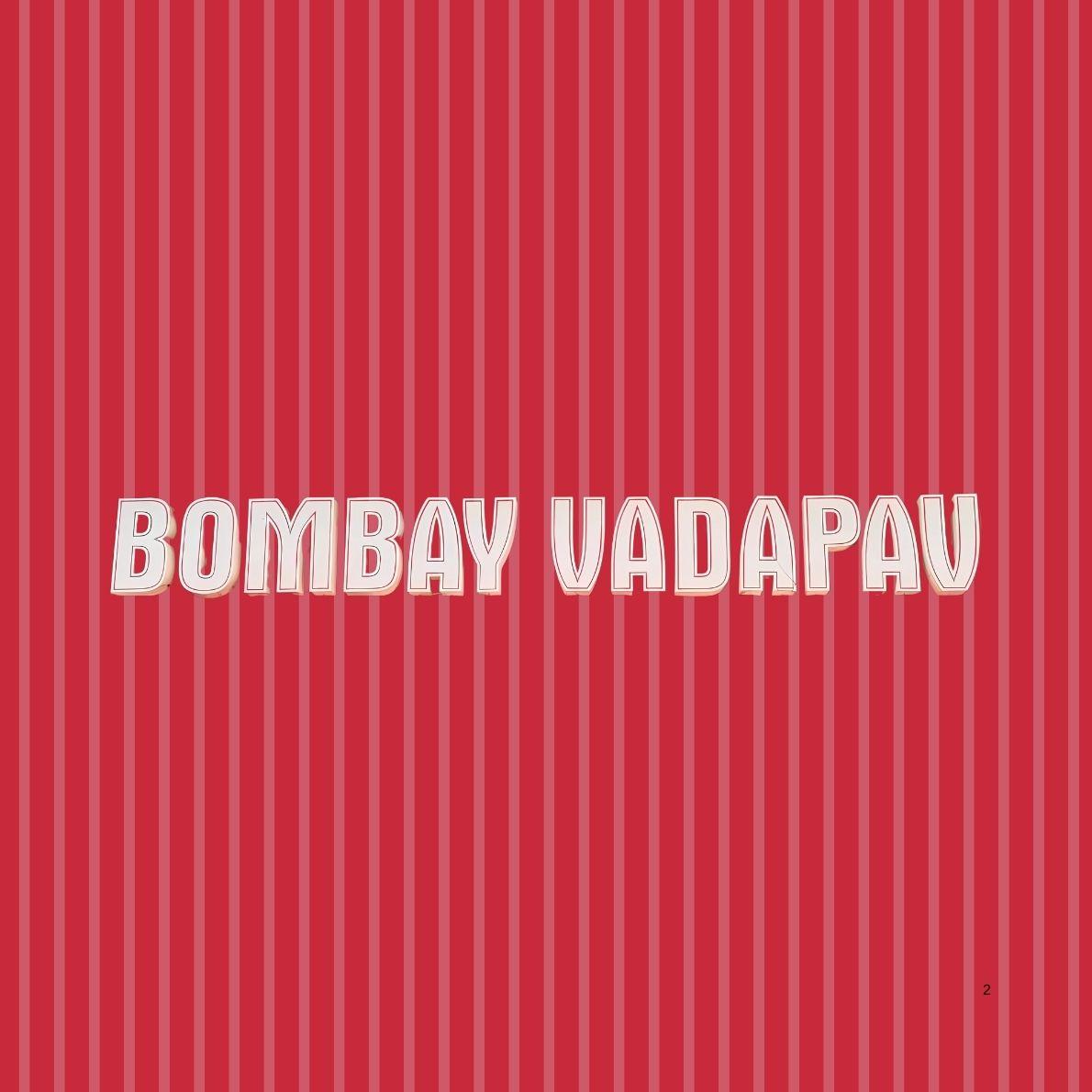 Bombay Vadapav - Kudasan