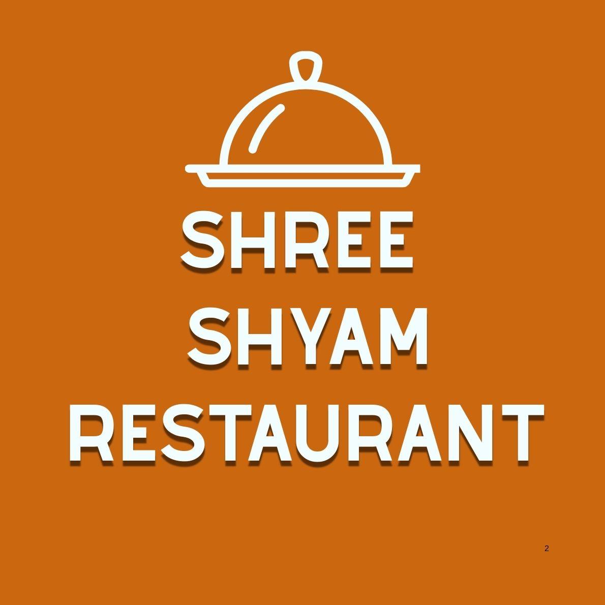 Shree Shyam Restaurant - Vesu