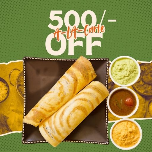 A-La-Carte Offer : 500/- off on 2000/- and Above A-La-Carte Offer : 500/- off on 2000/- and Above