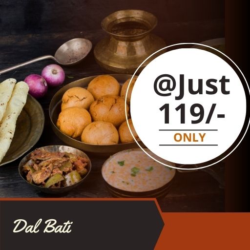 Buy Dal Bati Thali @ Just 119/- Only