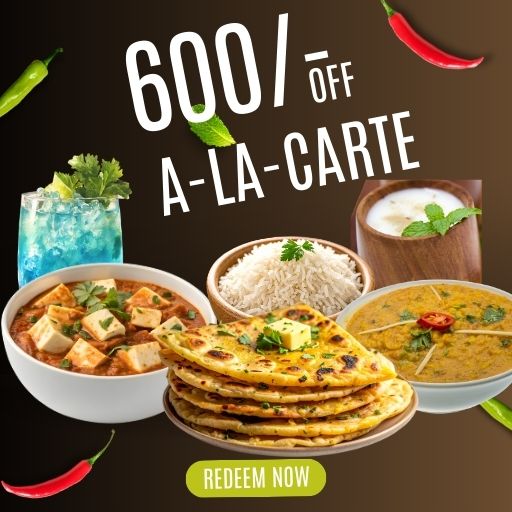 A-La-Carte Offer : 600/- off on 2000/- and Above