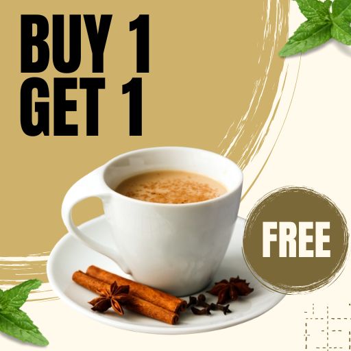 Tea : Buy 1 & Get 1 Free
