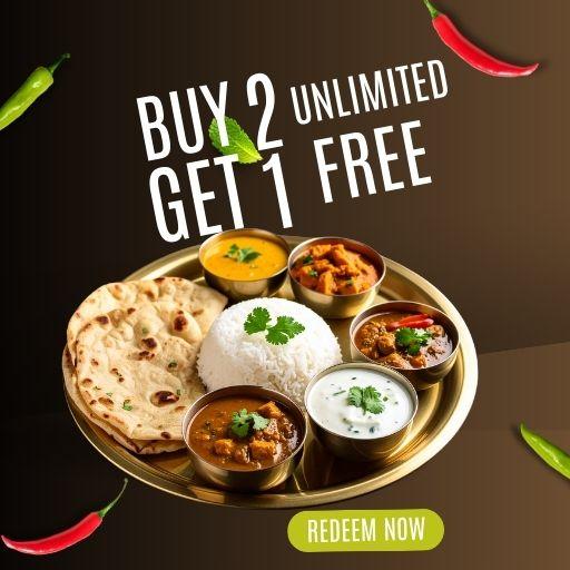 Unlimited Thali Dinner Time : Buy 2 & Get 1 Free