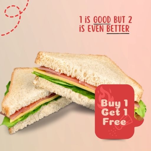 Sandwich Offer: Buy 1 & Get 1 Free