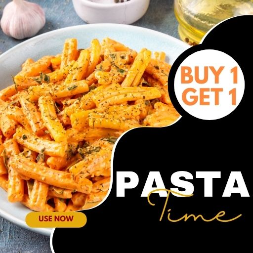 Pasta : Buy 1 & Get 1 Free