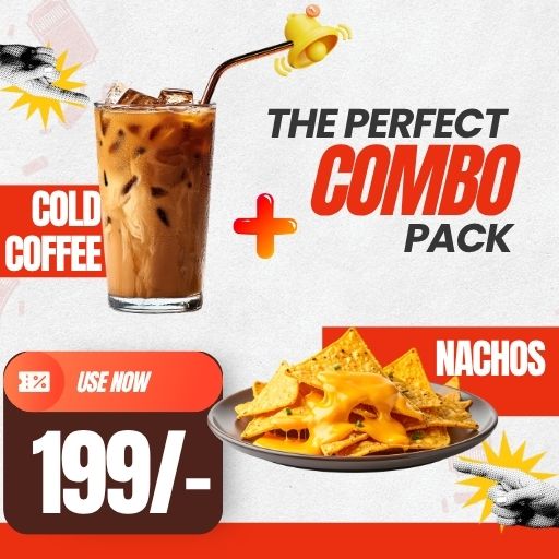 Combo @ just 199/- : Nachos + Cold Coffee