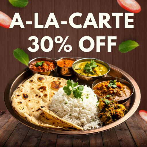 A-La-Carte Offer : 30% off on Total Bill Amount