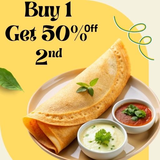 Buy 1 Fancy Dosa & Get 50% off on 2nd