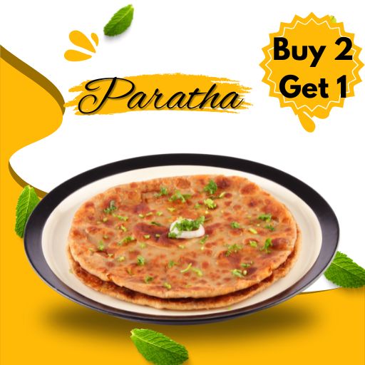 Buy 2 Butter Paratha & Get 1 Oil Paratha Free