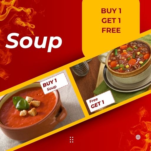 SOUP : BUY 1 & GET 1 FREE