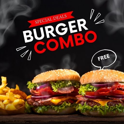 Burger Combo Free on 750/- & Above Bill Amount