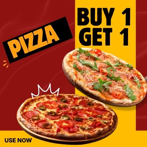 Pizza ( Medium / Large) : Buy 1 & Get 1 Free