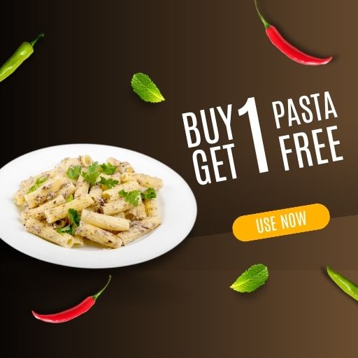Pasta : Buy 1 Get 1 Free