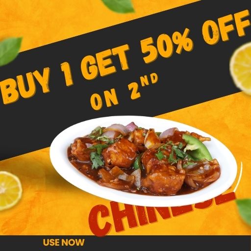 Buy 1 Chinese & Get 50% offon 2nd