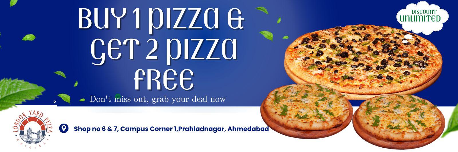 Buy 1 Pizza & Get 2 Pizza Free
