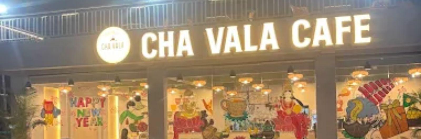 Cha Vala Cafe - Thaltej